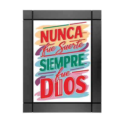 CUADRO DECORATIVO DE MADERA NUNCA FUE SUERTE SIEMPRE FUE DIOS